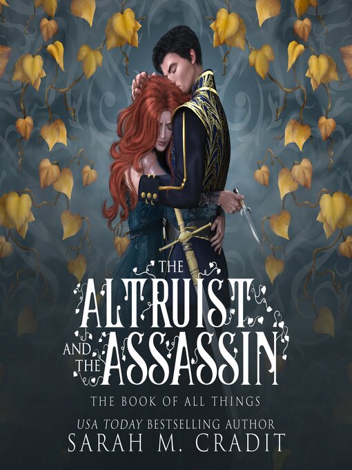 Title details for The Altruist and the Assassin by Sarah M. Cradit - Available